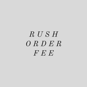 Rush fee (Create your own only)